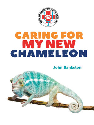 cover image of Caring for My New Chameleon